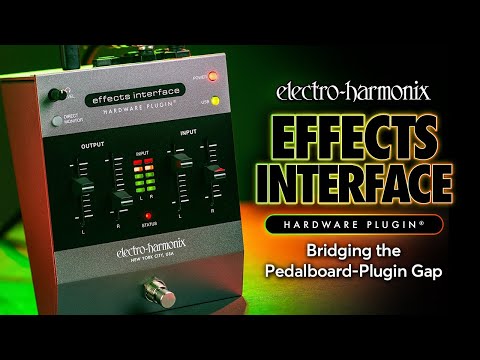 Electro Harmonix Effects Interface Hardware Plug In